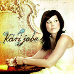 Be Still  by Kari Jobe