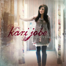 Tu Amor Vino A Mi by Kari Jobe