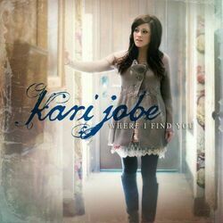 We Are by Kari Jobe