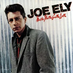 Musta Notta Gotta Lotta Chords by Joe Ely