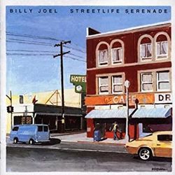Streetlife Serenader by Billy Joel