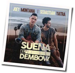 Suena El Dembow Chords by Joey Montana