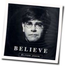 Believe by Elton John