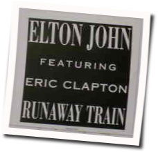 Runaway Train by Elton John