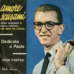 Amore Scusami Chords by John Foster
