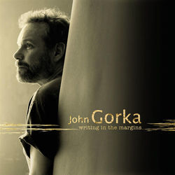 Road Of Good Intentions by John Gorka