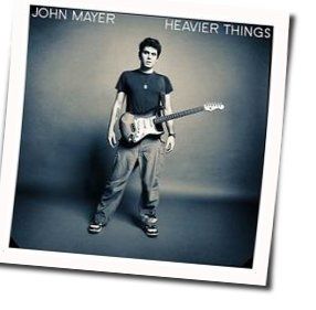 Home Life Tab by John Mayer