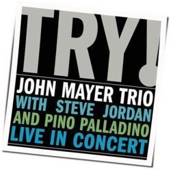 Try Chords by John Mayer