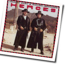I'm Never Gonna Roam Again Chords by Johnny Cash And Waylon Jennings