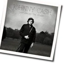 Out Among The Stars (Ver2) Chords by Johnny Cash