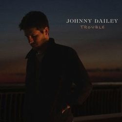 Trouble Chords by Johnny Dailey