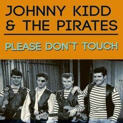 Please Don't Touch Bass Tab by Johnny Kidd And The Pirates