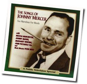 As Time Goes By by Johnny Mercer