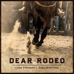 Dear Rodeo by Cody Johnson