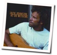 Little Bit Of Love Chords by Jack Johnson