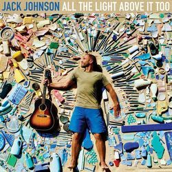 Sunsets For Somebody Else by Jack Johnson