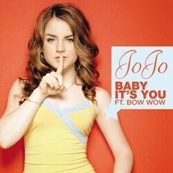 Baby Its You by JoJo