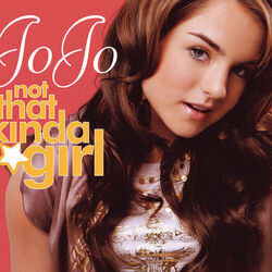 Not That Kinda Girl by JoJo