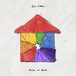 House Of Glass Chords by Jon Caryl