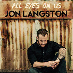 All Eyes On Us by Jon Langston