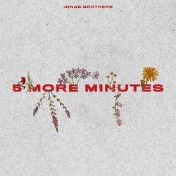 Five More Minutes by Jonas Brothers
