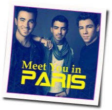 Meet You In Paris Chords by Jonas Brothers