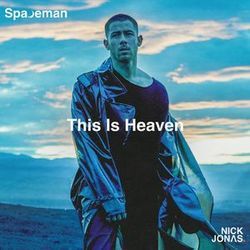 This Is Heaven  Chords by Nick Jonas