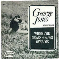 When The Grass Grows Over Me Chords by George Jones