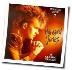 What Is Love by Howard Jones