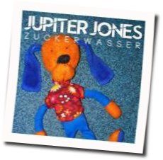 Zuckerwasser Chords by Jupiter Jones