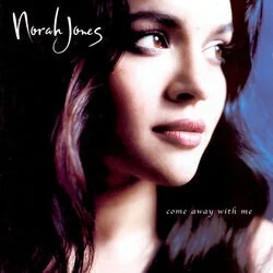 Come Away With Me Chords by Norah Jones