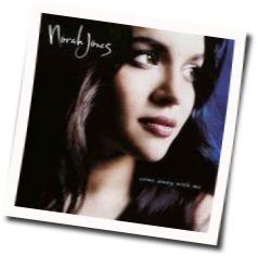 Come Away With Me Chords by Norah Jones