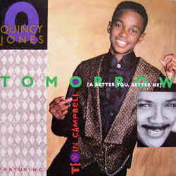Tomorrow A Better You Better Me Chords by Quincy Jones