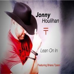 Lean On In (feat. Briana Tyson) by Jonny Houlihan