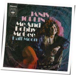 Me And Bobby Mcgee by Janis Joplin