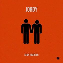 Stay Together Chords by Jordy
