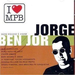 Minha Teimosia Uma Arma Pra Te Conquistar Chords by Jorge Ben