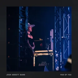 Fan Of You Chords by Josh Abbott Band