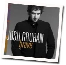 Brave Chords by Josh Groban