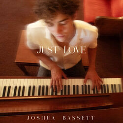 Just Love Chords by Joshua Bassett