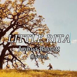 Little Rita Chords by Joshua Bassett