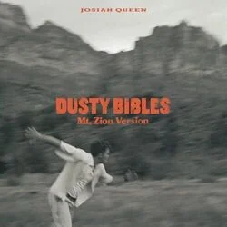 Dusty Bibles Mt Zion Version Chords by Josiah Queen