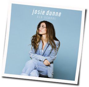 Saying Goodbye Chords by Josie Dunne