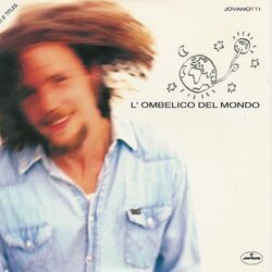 Lombelico Del Mondo by Jovanotti