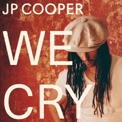 We Cry Chords by JP Cooper