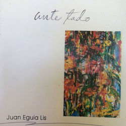 Ante Todo by Juan Eguía Lis