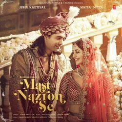 Mast Nazron Se Chords by Jubin Nautiyal