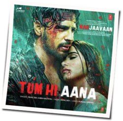 Tum Hi Aana Chords by Jubin Nautiyal
