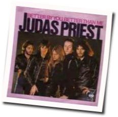 Better By You Better Than Me Tabs by Judas Priest