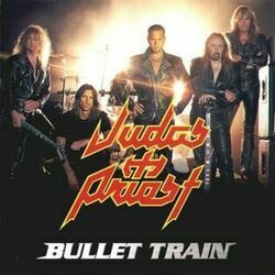 Bullet Train by Judas Priest